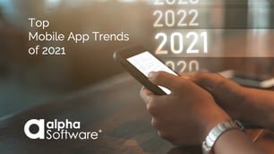 Mobile App Trends 2021 low code development